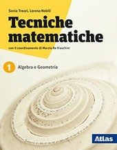 TECNICHE MATEMATICHE. CON LABORATORIO PER IL RECUPERO E RIPASSO. PER … | Immagine Gallery 3