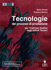 TECNOLOGIE DEI PROCESSI DI PRODUZIONE - 2016 VOLUME UNICO PER … | Immagine principale