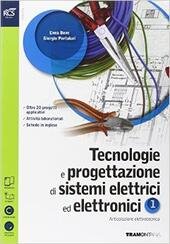 TECNOLOGIE E PROGETTAZIONE DI SISTEMI ELETTRICI ED ELETTRONICI - LIBRO …