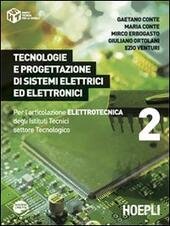 TECNOLOGIE E PROGETTAZIONE DI SISTEMI ELETTRICI ED ELETTRONICI 2. PER …