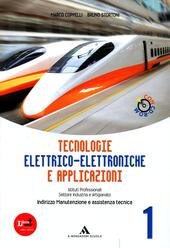 TECNOLOGIE ELETTRICO - ELETTRONICHE E APPLICAZIONI VOL.1