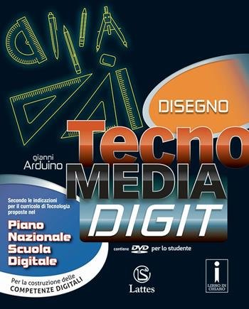 TECNOMEDIA DIGIT. DISEGNO. PER LA SCUOLA MEDIA. CON CD-ROM. CON … | Immagine Gallery 3