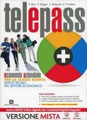 TELEPASS+ VOL. 3 EDIZIONE RIFORMA. VOLUME PER IL 5∞ ANNO