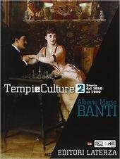 TEMPI E CULTURE VOL.2. STORIA DAL 1650 AL 1900