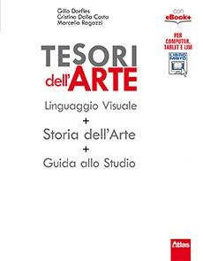 TESORI DELL'ARTE. LINGUAGGIO VISUALE-STORIA DELL'ARTE-GUIDA ALLO STUDIO. PER LA SCUOLA … | Immagine Gallery 3