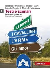 TESTI E SCENARI - CONFEZIONE 1+2 + ANTOLOGIA DELLA DIVINA …