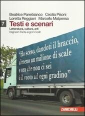 TESTI E SCENARI - LETTERATURA, CULTURA, ARTI. VOL. 7 (LIBRO+ONLINE). …