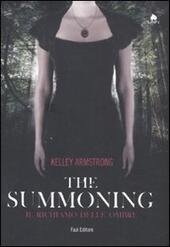 THE SUMMONING. IL RICHIAMO DELLE OMBRE