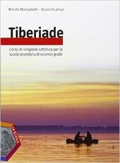 TIBERIADE. VOLUME UNICO + LE GRANDI RELIGIONI + DVD