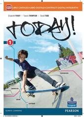 TODAY! 1. LIBRO CARTACEO + FASCICOLO + ITE + DIDASTORE