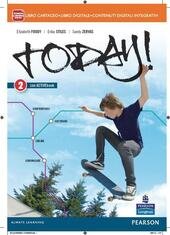TODAY! VOL. 2 - EDIZIONE CON ACTIVEBOOK. LIBRO CARTACEO + …
