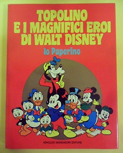 TOPOLINO E I MAGNIFICI EROI DI WALT DISNEY IO PAPERINO | Immagine principale