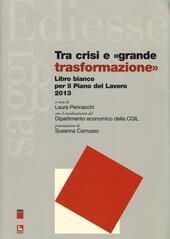 TRA CRISI E «GRANDE TRASFORMAZIONE». LIBRO BIANCO PER IL PIANO … | Immagine Gallery 2