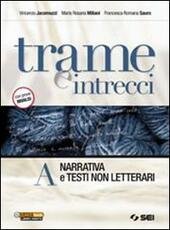 TRAME E INTRECCI - VOL. A. VOL. A - NARRATIVA … | Immagine Gallery 2