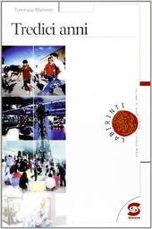 TREDICI ANNI