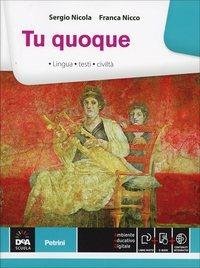 TU QUOQUE. PER LE SCUOLE SUPERIORI. CON E-BOOK. CON ESPANSIONE … | Immagine Gallery 3