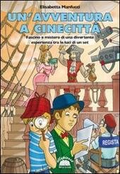 UN' AVVENTURA A CINECITTA' | Immagine Gallery 2