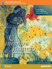 INCONTRO INATTESO. CON PERCORSO LE ORIGINI DELLA LETTERATURA. PER LE …