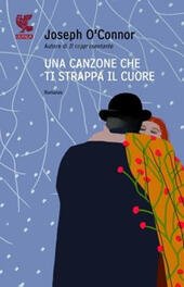 UNA CANZONE CHE TI STRAPPA IL CUORE