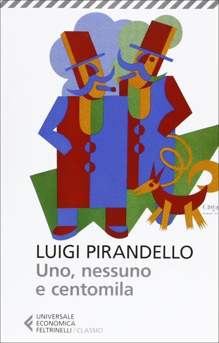 UNO, NESSUNO E CENTOMILA ( UGO M. OLIVIERI )