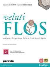 VELUTI FLOS. PER LE SCUOLE SUPERIORI. CON ESPANSIONE ONLINE. VOL. …