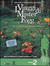 VIAGGI DI MISTER FOGG (I) 2 - GLI SCENARI DELLA …