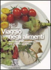 VIAGGIO NEGLI ALIMENTI - VOL. 3