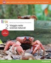 VIAGGIO NELLE SCIENZE NATURALI. CON E-BOOK. CON ESPANSIONE ONLINE. VOL. …