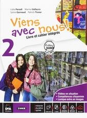VIENS AVEC NOUS! LIVRE ELEVE-CAHIER D'EXERCICES-CARTES MENTALES. PER LA SCUOLA …