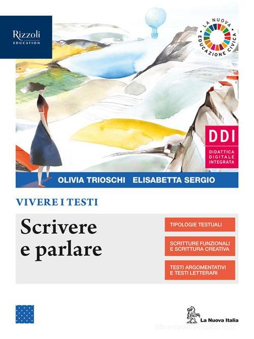 VIVERE I TESTI. SCRITTURA. PER LE SCUOLE SUPERIORI. CON E-BOOK. … | Immagine Gallery 2