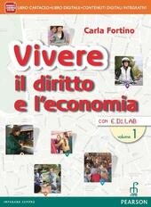 VIVERE IL DIRITTO E L' ECONOMIA VOL. 1 LIBRO CARTACEO …