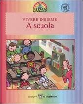 VIVERE INSIEME A SCUOLA