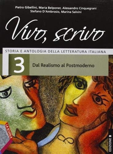 VIVO, SCRIVO. EDIZ. B. PER LE SCUOLE SUPERIORI. CON ESPANSIONE … | Immagine Gallery 3