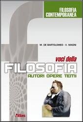 VOCI DELLA FILOSOFIA 3. AUTORI, OPERE, TEMI