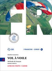 VOL A VOILE EDIZIONE COMPATTA A. A. LIVRE DE L'ELEVE …