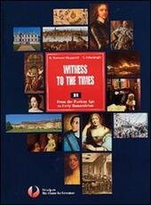 WITNESS TO THE TIMES - READING TOOLS