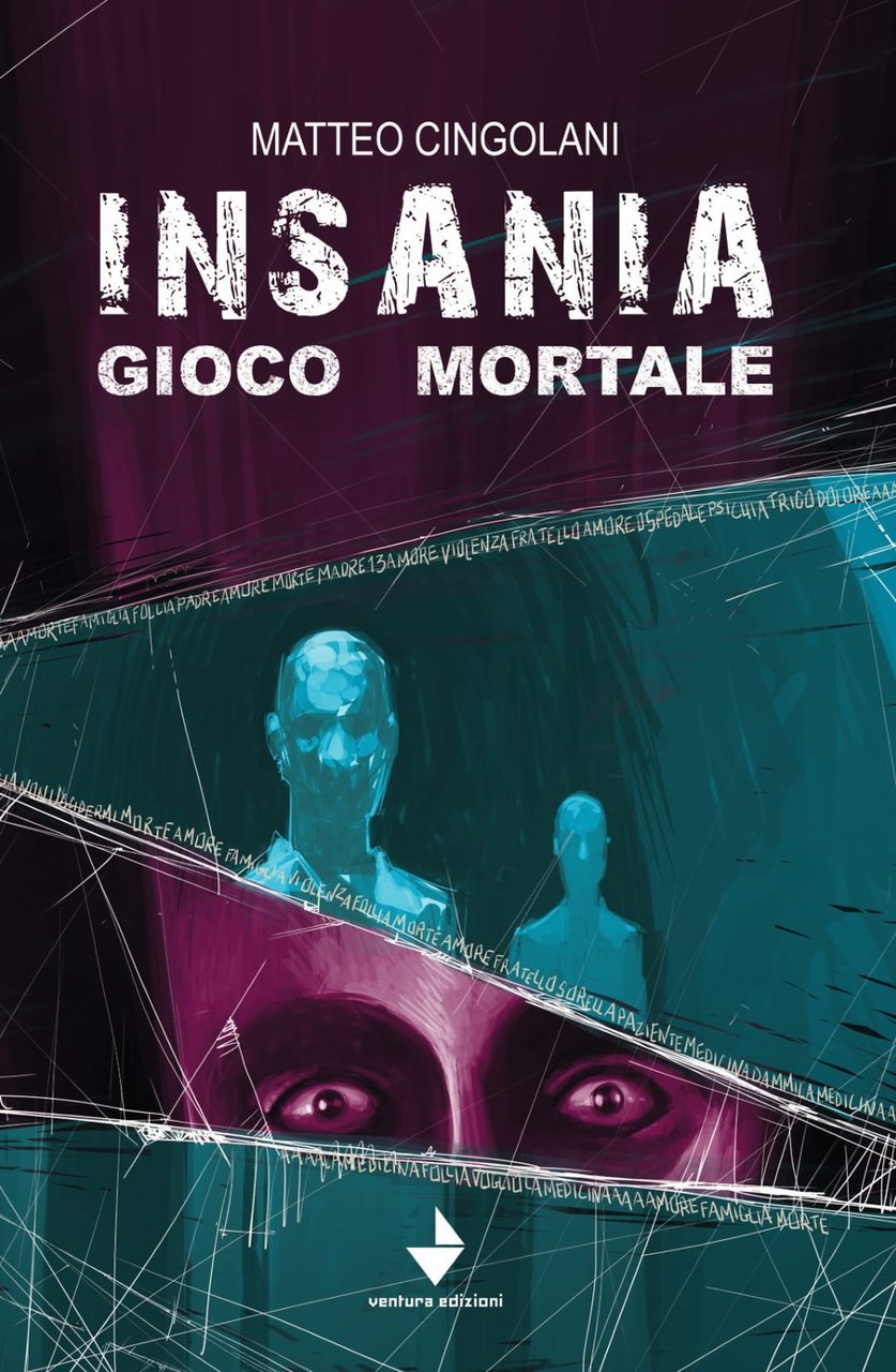 Insania gioco mortale