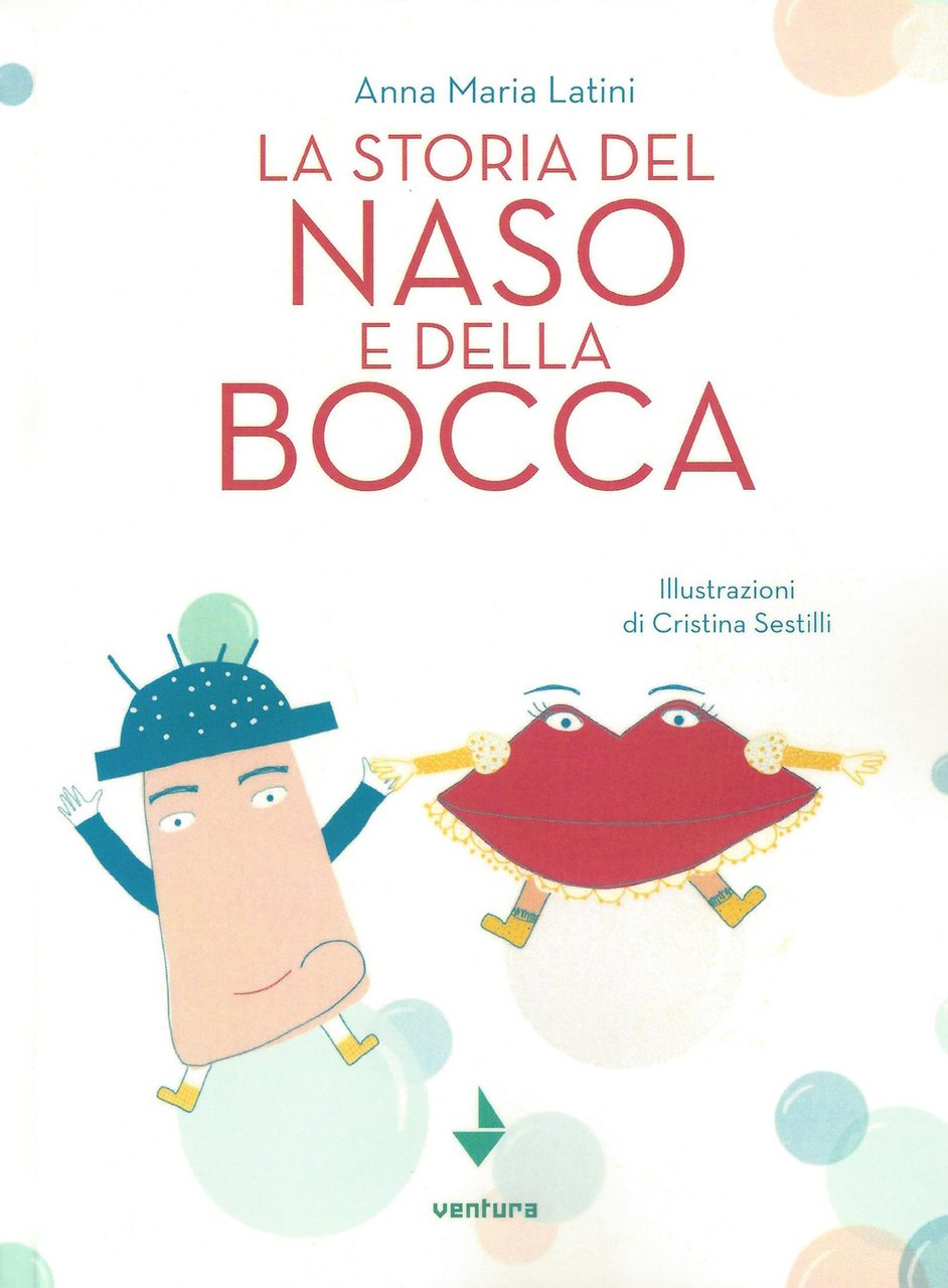 La storia del naso e della bocca