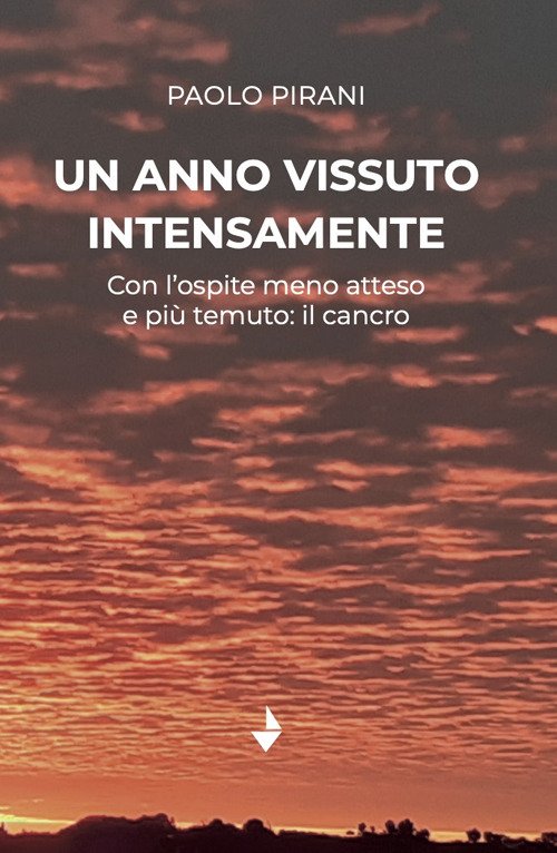 Un anno vissuto intensamente. Con l'ospite meno atteso e più …