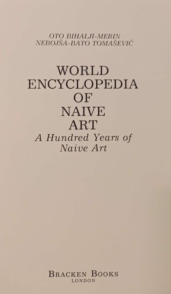 World Encyclopedia of the Naive A Hundred Years of Naive …