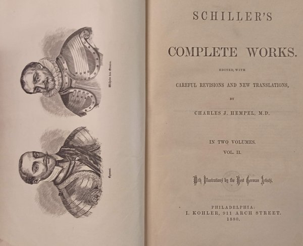 Schiller's Complete Works. In two volumes. Vol. II.