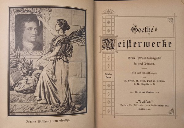 Goethe's Meisterwerke - Neue Prachtausgabe in zwei Bänden. Mit 365 …