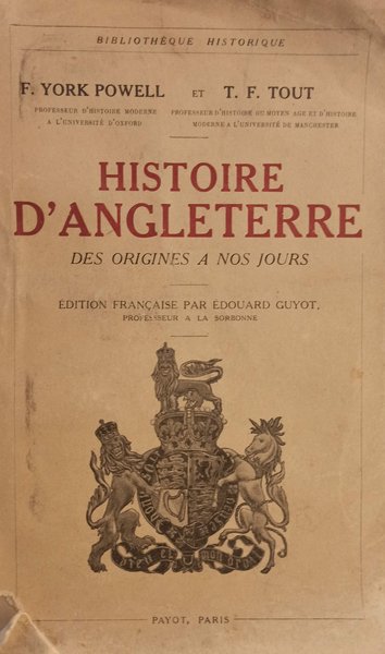 Histoire d'Angleterre des origines à nos jours.