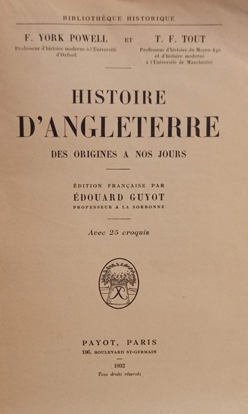 Histoire d'Angleterre des origines à nos jours.