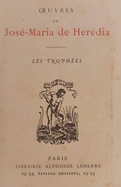 Oeuvres. Les trophees