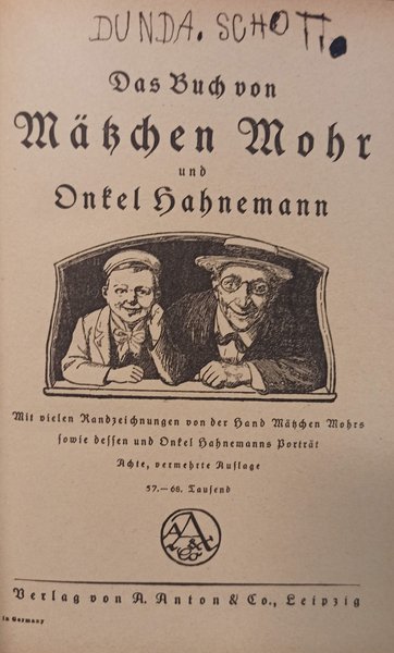 Das Buch von Mätzchen Mohr und Onkel Hahnemann.