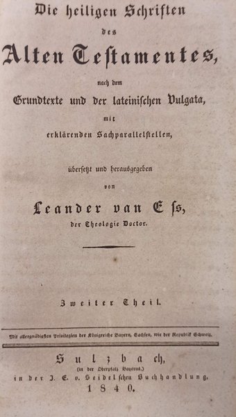 Die Bibel. Heilige schrift. Alten und neue Testaments.