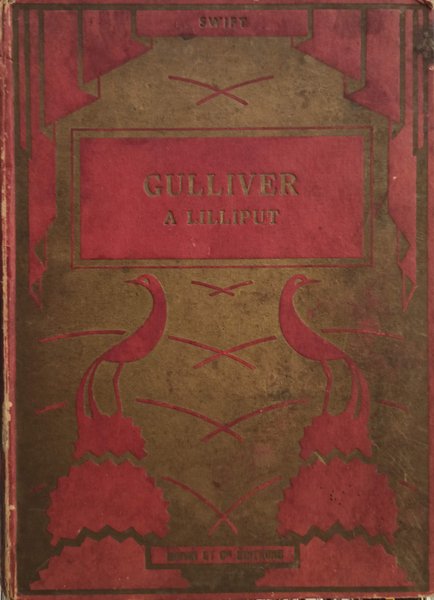 Gulliver. A Lilliput. Illustrations de V. Le Campion