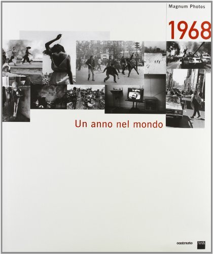 1968. Un anno nel mondo