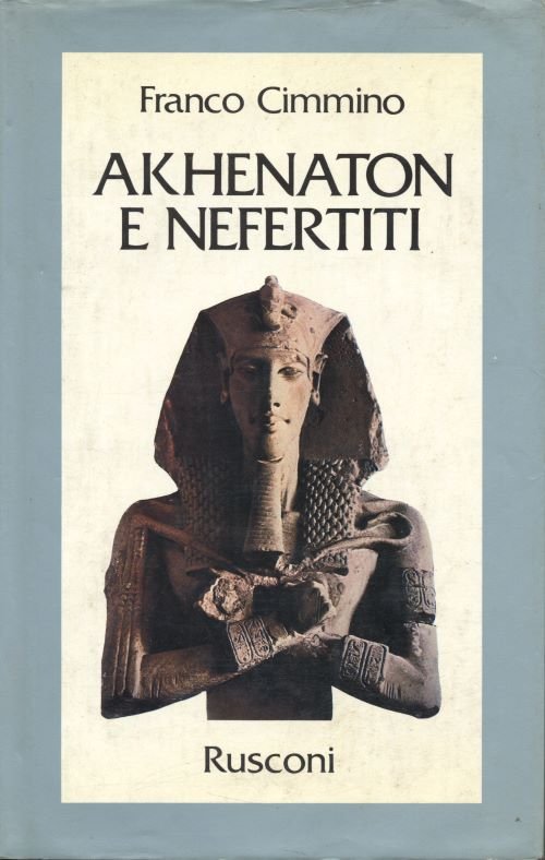 akhenaton e nefertiti